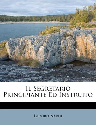 Il Segretario Principiante Ed Instruito