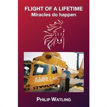 Flight of a lifetime