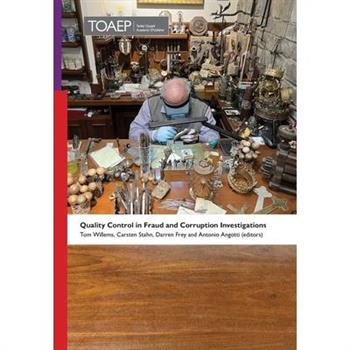 Quality Control in Fraud and Corruption Investigations