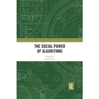 The Social Power of Algorithms