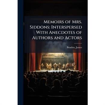 Memoirs of Mrs. Siddons