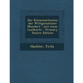 Der Konsonantismus Der Wittgensteiner Mundart