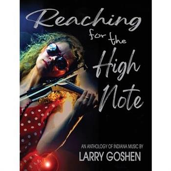 Reaching for the High Note