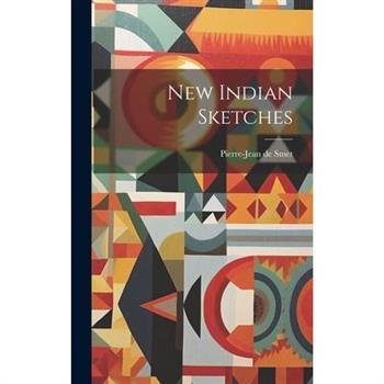 New Indian Sketches