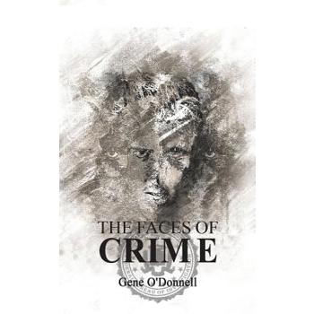 The Faces of Crime