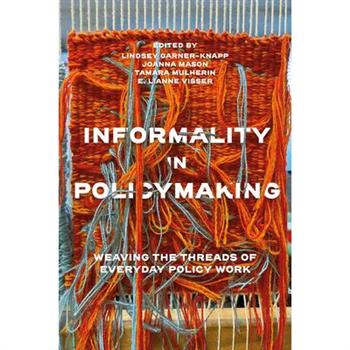 Informality in Policymaking
