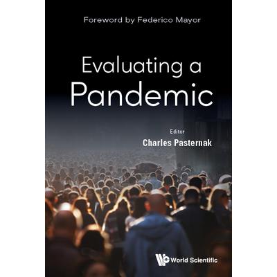 Evaluating a Pandemic