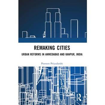 Remaking Cities