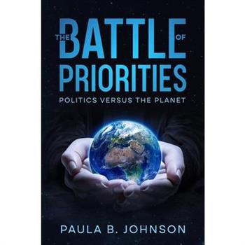 The Battle of Priorities