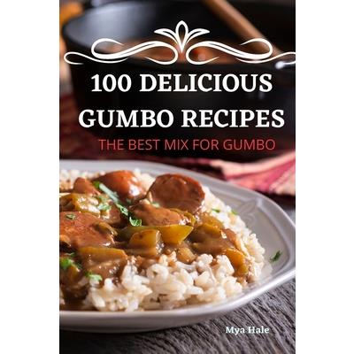 100 Delicious Gumbo Recipes