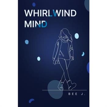 Whirlwind Mind