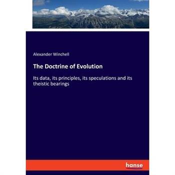 The Doctrine of Evolution