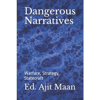 Dangerous Narratives