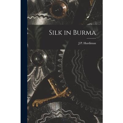 Silk in Burma