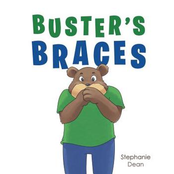Buster's Braces