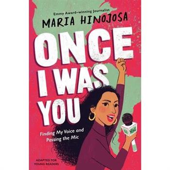 Once I Was You -- Adapted for Young Readers