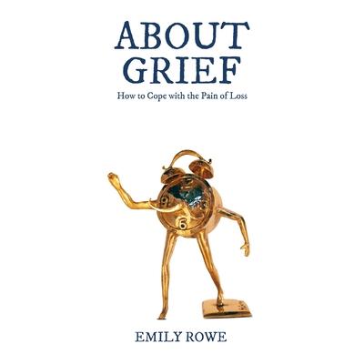 About Grief