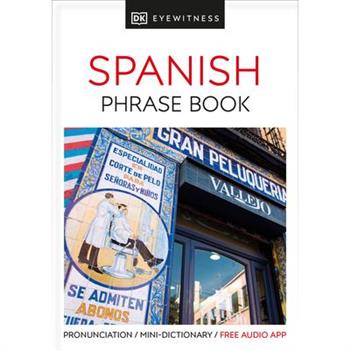 DK Eyewitness Travel Phrase Book Spanish