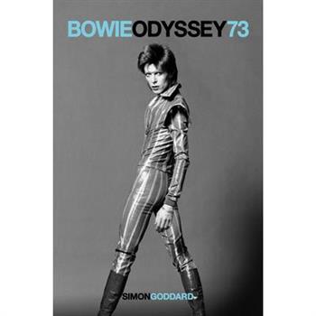 Bowie Odyssey 73