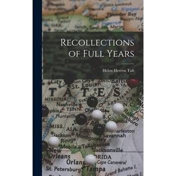 Recollections of Full Years
