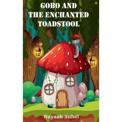Gobo and the Enchanted Toadstool