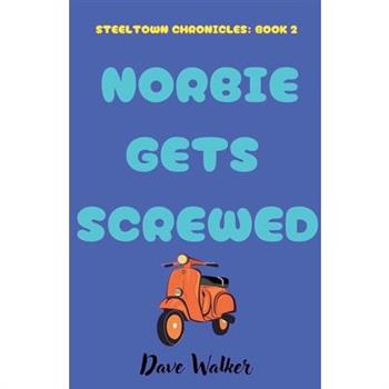 Norbie Gets Screwed