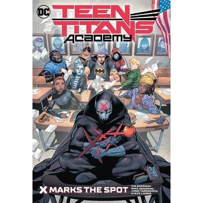 Teen Titans Academy Vol. 1: X Marks the Spot