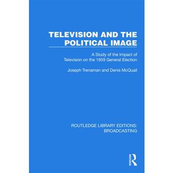 Television and the Political Image