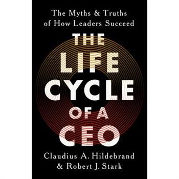 The Life Cycle of a CEO