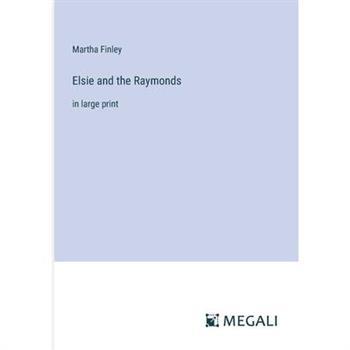 Elsie and the Raymonds