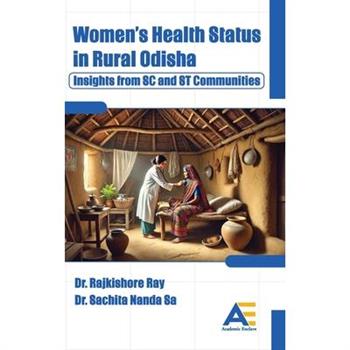 Women's Health Status in Rural Odisha