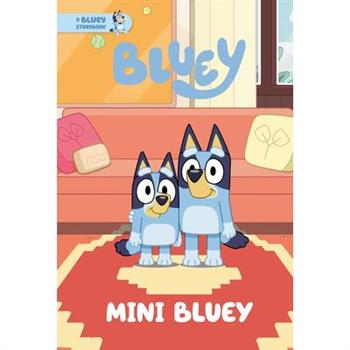 Mini Bluey: A Bluey Storybook