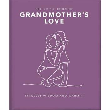 The Little Book of Grandmother’s Love