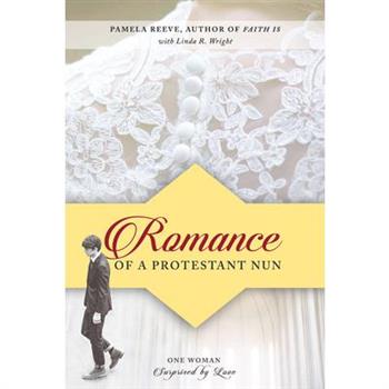 Romance of a Protestant Nun