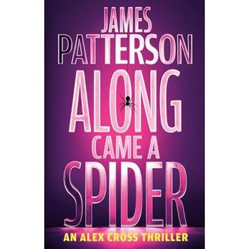Along Came a Spider