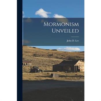 Mormonism Unveiled