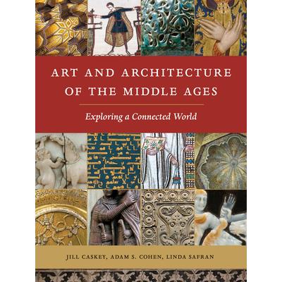Art and Architecture of the Middle Ages