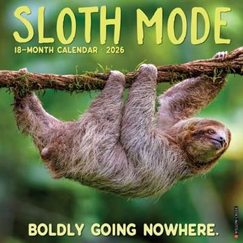 Sloth Mode 2026 12 X 12 Wall Calendar