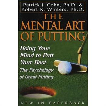 The Mental Art of Putting