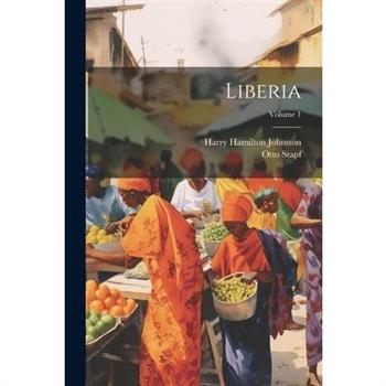 Liberia; Volume 1