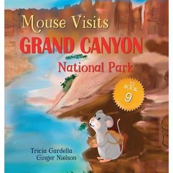 Mouse Visits Grand Canyon National Park