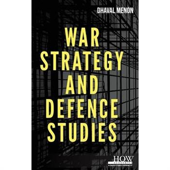 War Strategy and Defence Studies