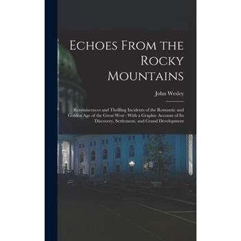 Echoes From the Rocky Mountains