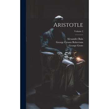 Aristotle; Volume 2