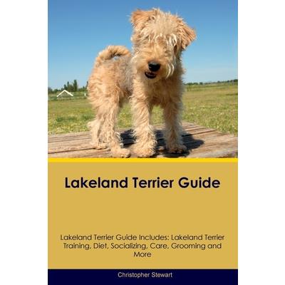 Lakeland Terrier Guide Lakeland Terrier Guide Includes