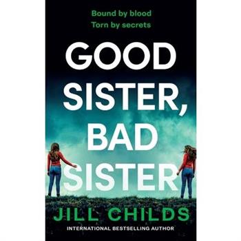 Good Sister, Bad Sister