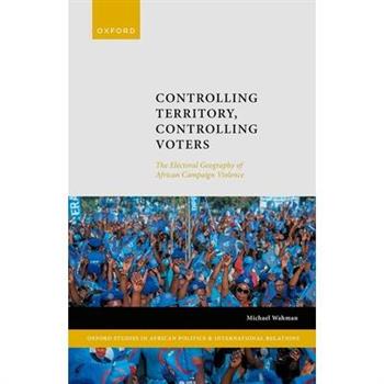 Controlling Territory, Controlling Voters