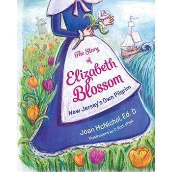 The Story of Elizabeth Blossom