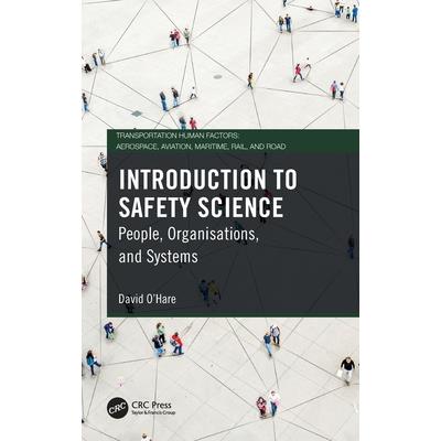 Introduction to Safety Science
