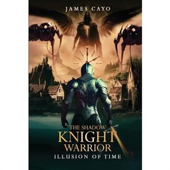 The Shadow Knight Warrior